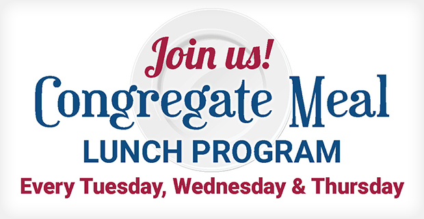 Congregate Meal Lunch Program