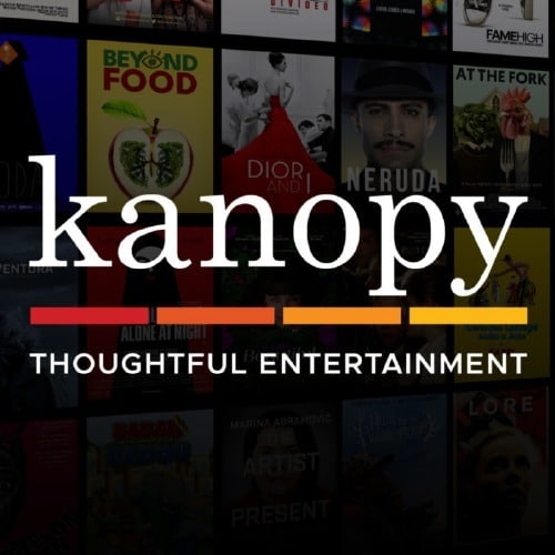 Background of various movie covers and the words 'kanopy' and 'thoughtful entertainment'.